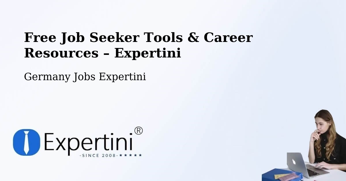 Free Job Seeker Tools & Career Resources – Bad Lobenstein - Bad Lobenstein, Germany Jobs Expertini